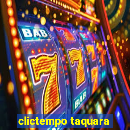 clictempo taquara